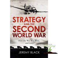 believing in yourself. ! &amp;gt;&amp;gt;&amp;gt; Strategy and the Second World War: How the War was Won, and Lost หนังสือภาษาอังกฤษ พร้อมส่ง