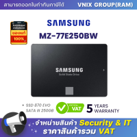 MZ-77E250BW Samsung SSD 870 EVO SATA III 250GB By Vnix Group