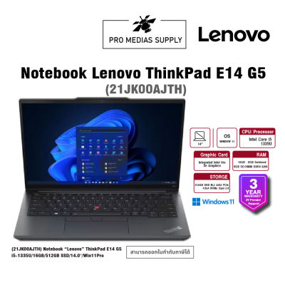(21JK00AJTH) Notebook “Lenovo” ThinkPad E14 G5 i5-1335U/16GB/512GB SSD/14.0″/Win11Pro