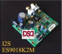 แผงตัวถอดรหัส DAC I2S ES9018K2M ES9018รองรับ IIS-32Bit 384K / DSD64 128 256สำหรับ NE5532แอมป์บนแผงวงจรไฟฟ้าเครื่องขยายเสียง