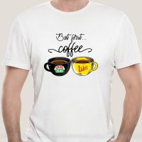 Most Popular tshirts But First Coffee Friends Gilmore Girls Men T Shirt Cool Mens Tshirt ผ้าหนานุ่ม ไม่หดไม่ย้วย