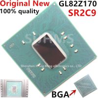 ชิปเซ็ต GL82Z170 SR2C9 BGA ใหม่ 100%