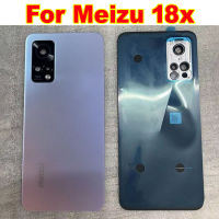 Bateri Terbaik Asal Belakang Pintu Perumahan Belakang Kes dengan Pelekat untuk Meizu 18X Penutup Efon Shell Kamera Bingkai Kaca Kanta