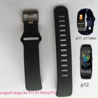 2022 newest arrival Silicone Strap belt For P11 P12 ecg ppg Smart Band Replace Bracelet P11 Plus Wristband soft wrist Straps Furniture Protectors Repl