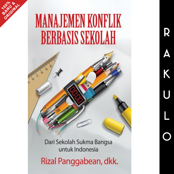 Buku Manajemen Konflik Berbasis Sekolah - Rizal Panggabean, Dkk ...