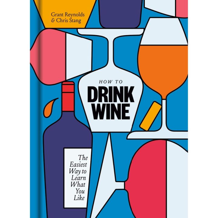 own-decisions-one-two-three-how-to-drink-wine-the-easiest-way-to-learn-what-you-like-hardcover-หนังสือภาษาอังกฤษ-พร้อมส่ง