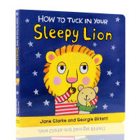 Original English Picture Book How to tuck in your sleep lion