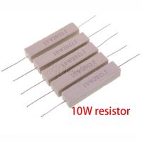 ♈❆ 10pcs 10W Cement Resistance Resistor 1 2 5 8 10 15 20 25 100 Ohm 1R 2R 5R 8R 10R 15R 20R 25R 100R 1k 2k 10k