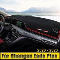 Changan Eado Plus 2020 2021 2022 LHD แผงหน้าปัดรถยนต์ Parasole Cover Evita Cusetti Lappetino Anti-UV Tappeti Antiscivolo