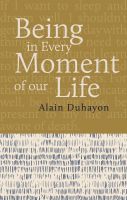 หนังสืออังกฤษใหม่ Being - in Every Moment of Our Lives [Paperback]