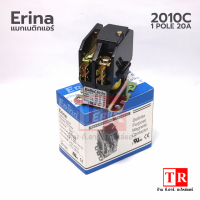 ERINA แมกเนติก คอนแทรคเตอร์ แอร์ รุ่น 2010C 1POLE 20A อะไหล่แอร์