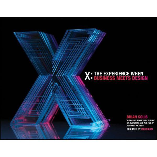 X: the Experience When Business Meets Design