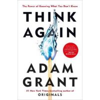 [ขายดี]​ หนังสือภาษาอังกฤษ Think Again : The Power of Knowing What Adam Grant ชัชชาติ อ่าน คิดแล้ว คิดอีก english book