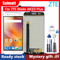 Salmatt หน้าจอดั้งเดิมสำหรับ ZTE Blade A610บวก LCD หน้าจอ LCD หน้าจอสัมผัสแสดงอะไหล่สำหรับจอสำรอง ZTE Blade A610 Plus