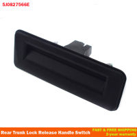 5J0827566E Tailgate Boot Handle สำหรับ Audi A1 Fabia Superb Roomster VW Golf รถอุปกรณ์เสริม5J0 827 566E