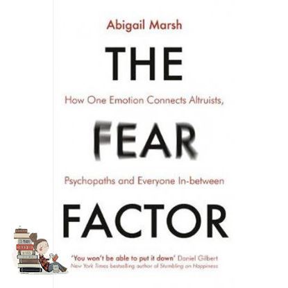 HOT DEALS >>> FEAR FACTOR, THE: HOW ONE EMOTION CONNECTS ALTRUISTS, PSYCHOPATHS AND EVERYONE I