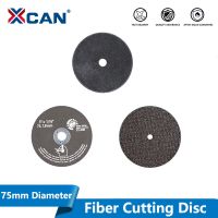 XCAN 1pc Diameter 75mm Fiber Cutting Disc For Angle Grinder Disc Cutting Stone Tile Me Circular Saw Blade