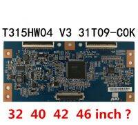 31T09-COK ลอจิกบอร์ดขนาด32/40/42/46นิ้วของแท้สำหรับ31T09-C0K V3 T315HW04✨