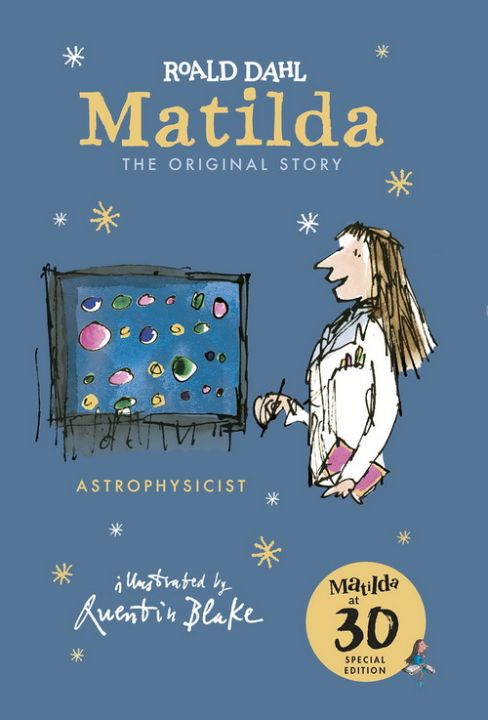 english-original-matilda-at-30-astrophysicist-matilda-30th-anniversary-special-edition-hardcover-roland-dahl-series-roald-dahl-primary-school-students-extracurricular-reading-interesting-story-books