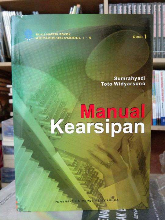 Buku Materi Pokok Manual Kearsipan Edisi 1 Sumrahyadi Lazada Indonesia