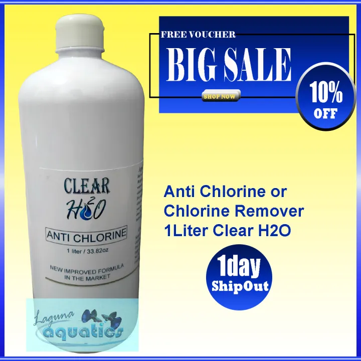 Anti Chlorine or Chlorine Remover 1Liter Clear H2O (Msg us for