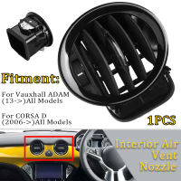 ภายในรถเครื่องทำความร้อน Ac Air Vent Cover Outlet Grille สำหรับ Vauxhall Opel Adamucorsa D MK3เครื่องปรับอากาศ Vents Trim ครอบคลุม