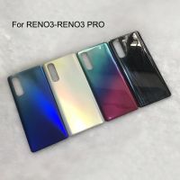 เคสสำหรับ OPPO RENO3แบตเตอรี่กระจกหลัง Reno 3 Pro เคสกระจก3มิติสำหรับฝาหลังประตูหลัง Reno 3 Pro