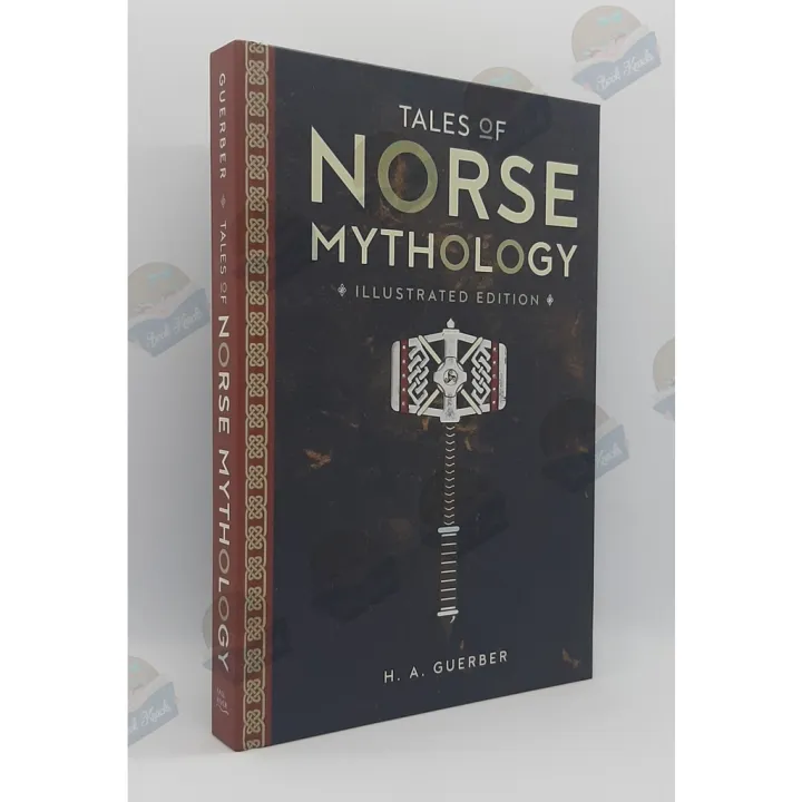 Tales of Norse Mythology by H.A. Guerber (Illustrated Ed) | Lazada PH