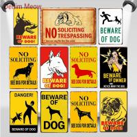 30X20cm Beware of Dog Metal Tin Signs No Soliciting Trespassing Vintage Wall Art Poster Retro Slogan Painting Home Decor WY77