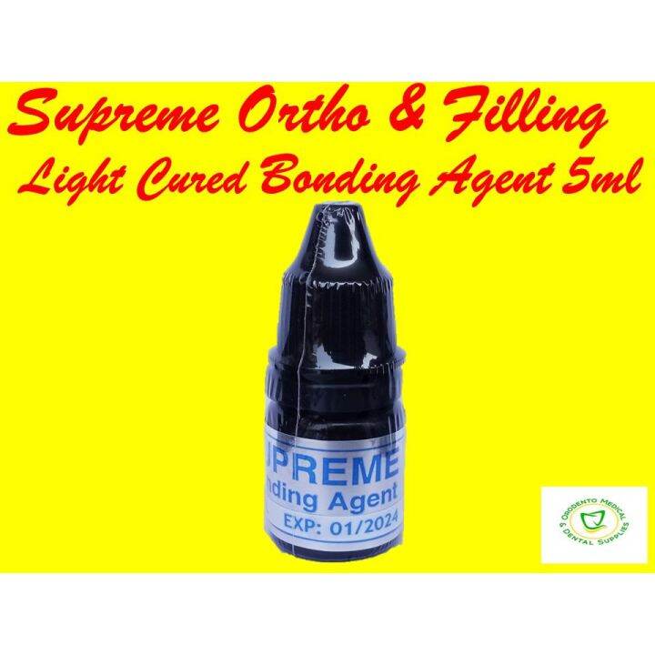 Bonding Agent 5ml (Supreme Ortho & Filling Light Cured) Expiry jan. 2024 Lazada PH