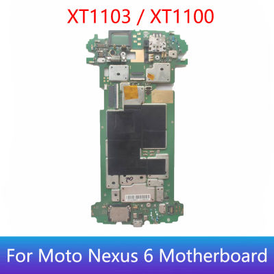 แผงวงจรเมนบอร์ด Xt1103 Motorola Nexus 6 Xt1100แผงอิเล็กทรอนิกส์แบบพกพาแผงวงจรเมนบอร์ดพร้อมแผ่นชิป3GB และ32GB ของแท้