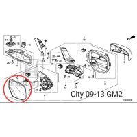 NK เนื้อกระจกมองข้าง Honda City 2009-2013 GM2 แท้ / เนื้อเลนส์กระจก แผ่นกระจก เลนส์กระจก ซิตี้ 09-13 แท้ Honda อะไหล่ยนต์ อุปกรณ์รถยนต์