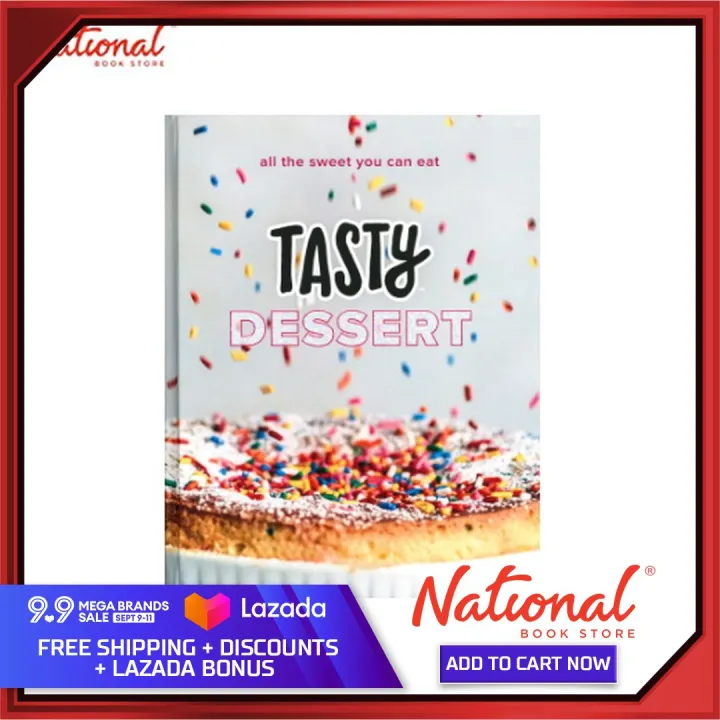 Tasty Dessert : All The Sweet You Can Eat Hardcover | Lazada PH