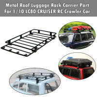 Metal Roof Luggage Rack Carrier Part For 110 Lc80 Cruiser Rc Crawler Car Body Rc Car Accessories Rc Parts High Quality