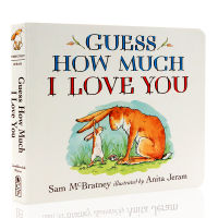 Guess How Much I Love You Board Book Classic Children Book หนังสือ Story Book for Kids Bedtime Story Toddler Book English Reading Book Picture Book EQ Education Book หนังสือเด็กภาษาอังกฤษ หนังสือภาษาอังกฤษ สมุดระบายสี หนังสือเด็ก