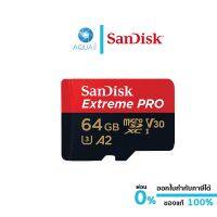 SanDisk 64 Extreme Pro MicroSD Memory​ (ไมโครเอสดีการ์ด) รองรับภาพ 4K ประกัน Lifetime โดย Synnex