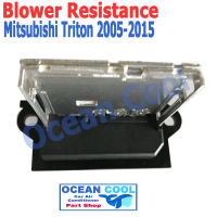 รีซิสแตนท์ มิตซูไทรทัน ปี 2005 - 2015 RE0003 BLOWER RESISTANCE  Mitsubishi Triton 2006 2007 2008 2009 2010 2011 2012 2013 2014   รีซีสแต้นท์ อะไหล่ แอร์ รถยนต์