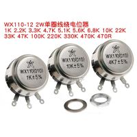 2Pcs Wx110 010 Single-Turn Wirewound Potentiometer 1W 470r 1K 2k2 5k6 10K 4.7K 22K 3k3