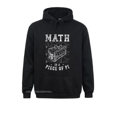 Math Is A Piece Sweatshirts Oversized Long Sleeve Fashionable Men Hoodies Funny Sportswears Mother Day Size XS-4XL
