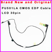 Kabel แล็ปท็อป LCD Baru untuk PU501 PU501L PU501LA COMS สาย EDP 30pin DD0NJBL C010 14005-01