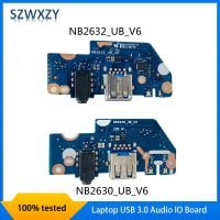 SZWXZY Original For NB2630 UB V6 NB2632 UB V6 Laptop USB 3.0 Audio IO Board 100 Tested Fast Ship