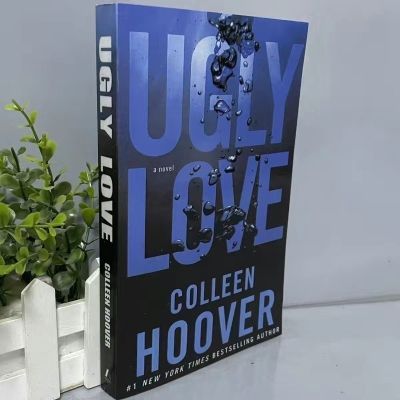 ความรักที่น่าเกลียด: นวนิยายโดยหนังสือ Colleen HooverPaper