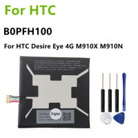 B0PFH100 2400MAh แบตเตอรี่ศัพท์ Li-Ion สำหรับ HTC Desire Eye 4G M910X แบตเตอรี่ M910N เครื่องมือฟรี