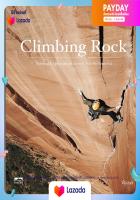 (ใหม่)พร้อมส่ง Climbing Rock : Vertical Explorations Across North America [Hardcover]