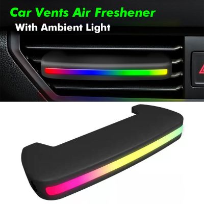 【CC】 Car Air Vent Lamp Fresheners Fragrance With Atmosphere Lighting Diffuser Clip Strip
