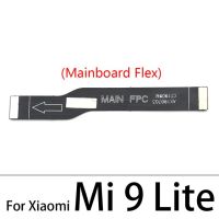 สำหรับ Xiaomi Mi Poco X3 Nfc ทุกรุ่น F2 Pro Mi 10T 9 10 Lite เมนบอร์ด Lcd ตัวเชื่อมต่อสายเมนบอร์ดแบบเฟล็กซ์