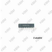 Integrated Circuit (IC) TA8405S TA8409S TA8427K TA8428K TA8432K TA8445K TA8601BN TA8605N TDA8417