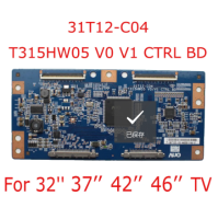 V0 T315HW05 V1 CTRL BD ลอจิกบอร์ดสำหรับทีวี31T12-C04ของแท้สำหรับ TCL ทีวี L42P21FBD จัดส่งฟรี100% ทำงาน