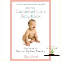 Clicket ! The New Contented Little Baby Book : The Secret to Calm and Confident Parenting (ใหม่) หนังสือภาษาอังกฤษพร้อมส่ง