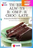 Theres Always Room for Chocolate : Recipes from Brooklyns the Chocolate Room [Hardcover]หนังสือภาษาอังกฤษมือ1(New) ส่งจากไทย